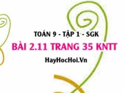 Bài 2.11 trang 35 Toán 9 tập 1 Kết nối tri thức